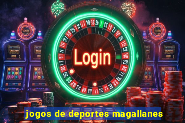 jogos de deportes magallanes